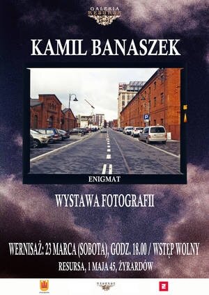 Wystawa fotografii Kamila Banaszka