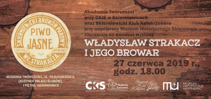 Wystawa „Władysław Strakacz i jego browar”