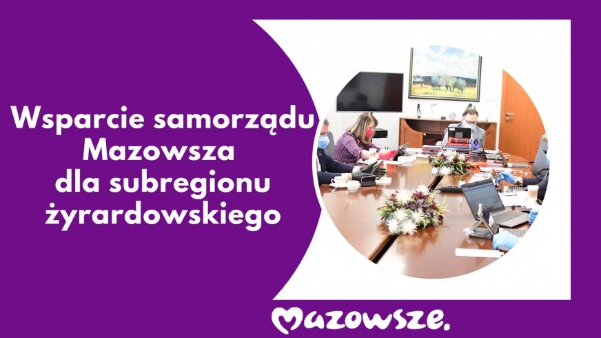 Kolejne wsparcie samorządu Mazowsza dla subregionu żyrardowskiego