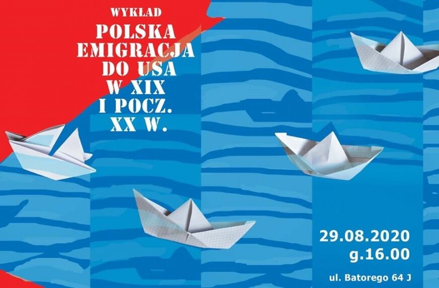 Polska emigracja do USA na wykładzie