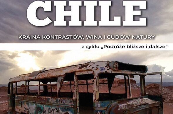 Skierniewiczanka opowie o swojej podróży do Chile