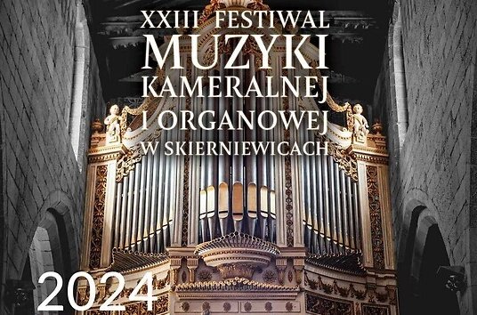 Festiwal Muzyki Kameralnej i Organowej w Skierniewicach: Koncert „Nasi najlepsi”